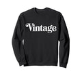 Word Stylish That Says Sweatshirt - Fun Novelty Design Unisex - T-Shirt, Sweatshirt, Hoodie
