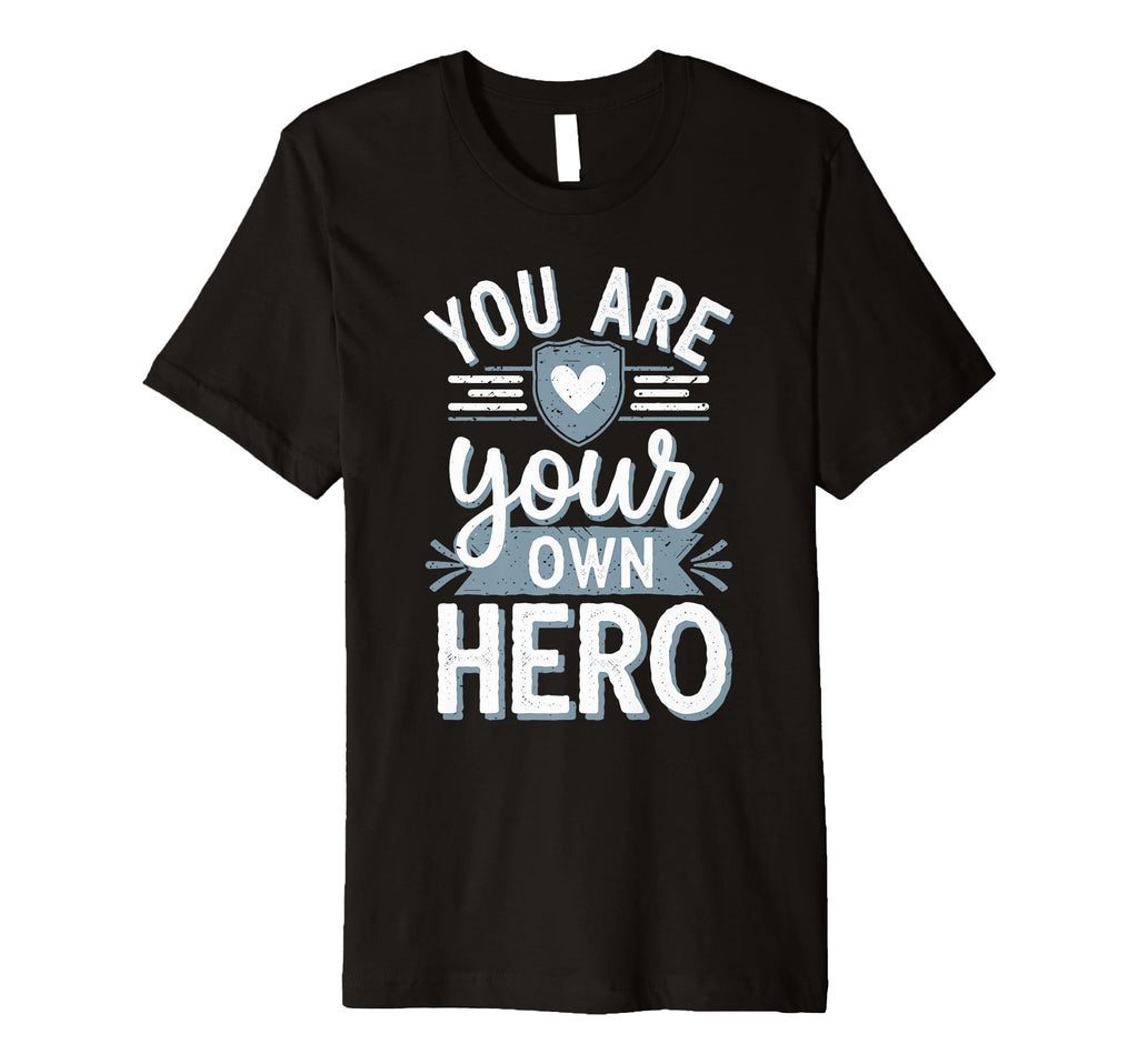 Self Love Empowerment Self Care Positive T-Shirt - Streetwear Style Unisex - T-Shirt, Sweatshirt, Hoodie