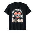 Heart Emotional Support Human Banner T-Shirt - Custom Art Print for Adults - T-Shirt, Sweatshirt, Hoodie