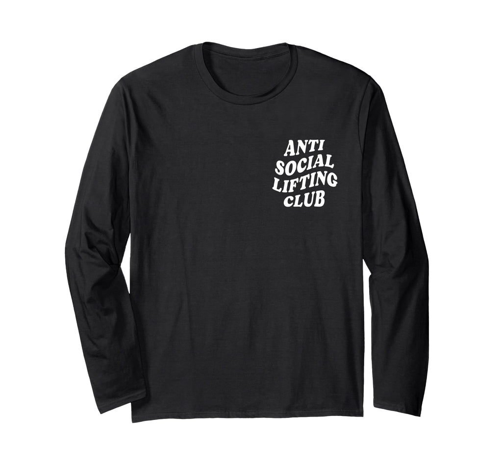 Anti Social Lifting Club Front Back T-Shirt - Novelty Apparel Men Women - T-Shirt, Sweatshirt, Hoodie