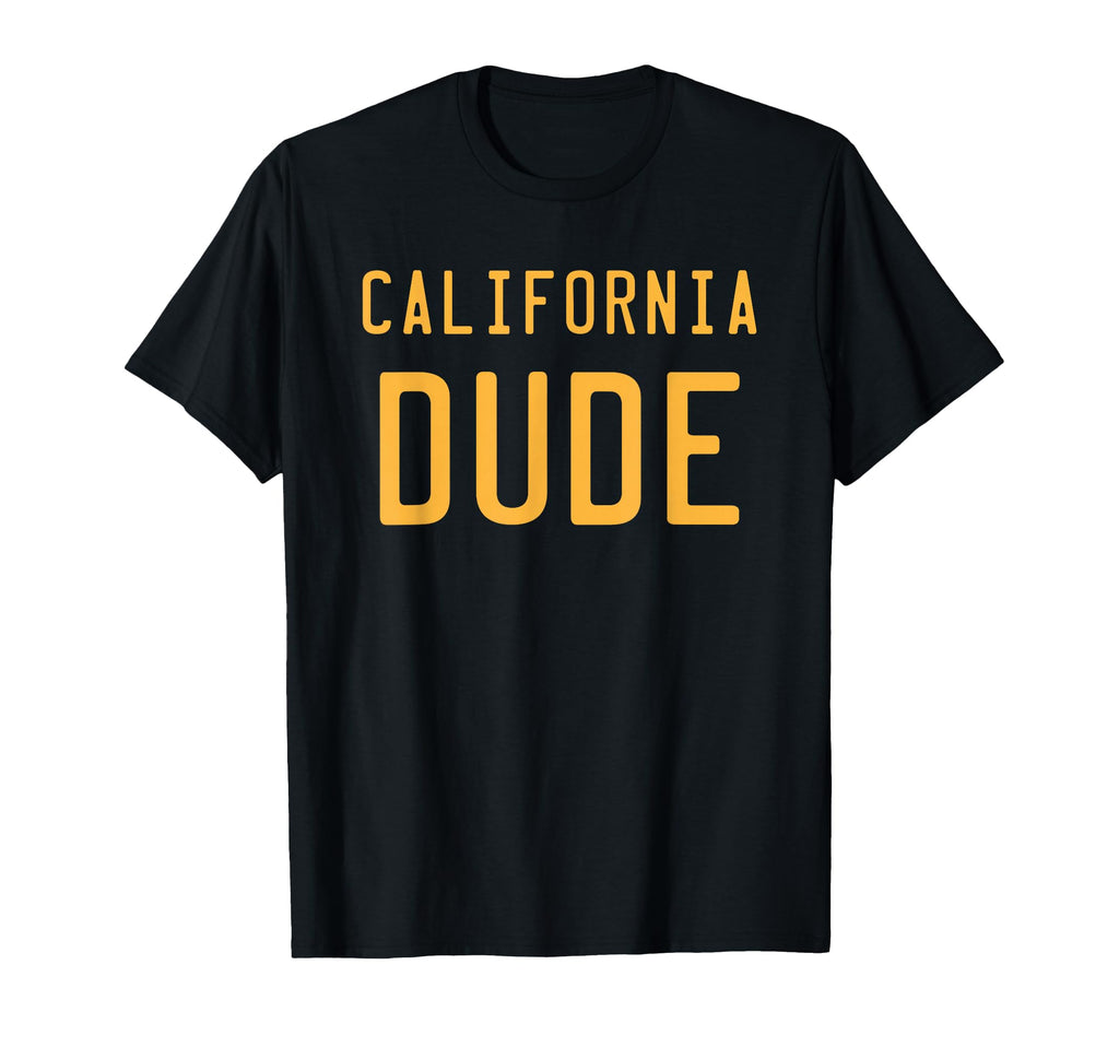 California Dude West Coast Socal Norcal T-Shirt - Unique Graphic Men Women - T-Shirt, Sweatshirt, Hoodie