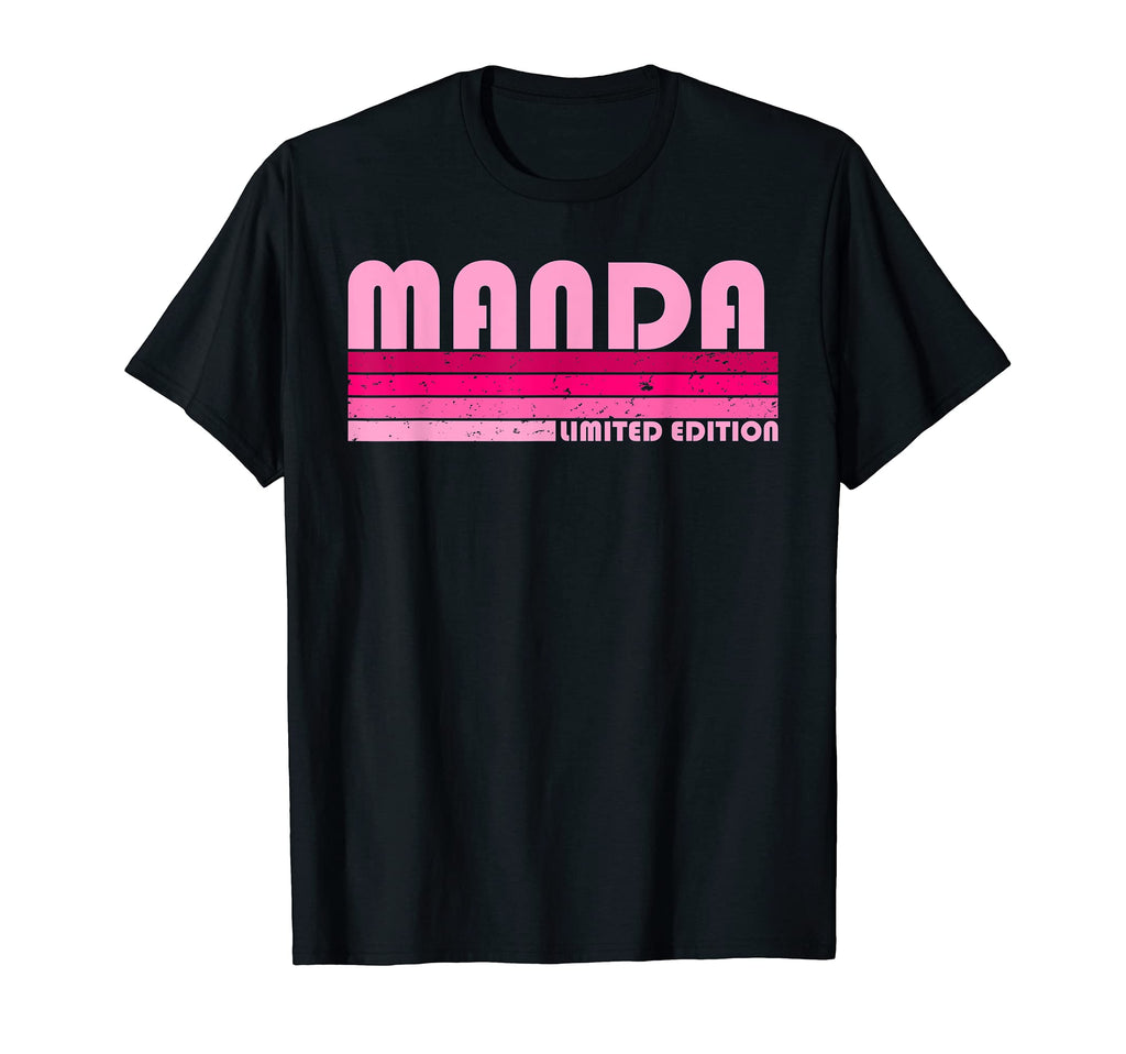 Manda Name Personalized 80S 90S Birthday T-Shirt - Graphic Print Unisex - T-Shirt, Sweatshirt, Hoodie