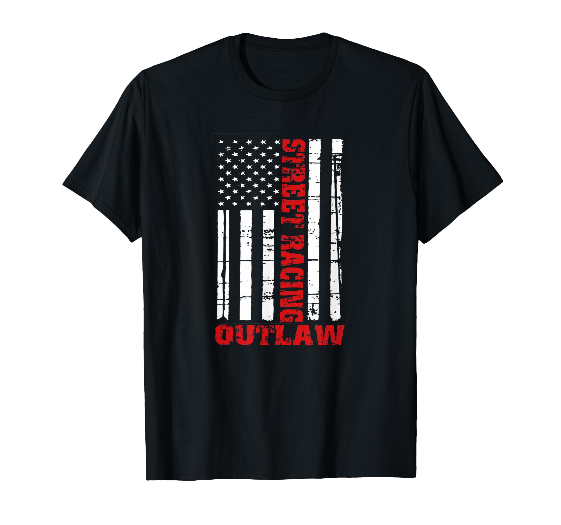 Street Racing Outlaw Flag American Drag T-Shirt - Unique Graphic Men Women - T-Shirt, Sweatshirt, Hoodie