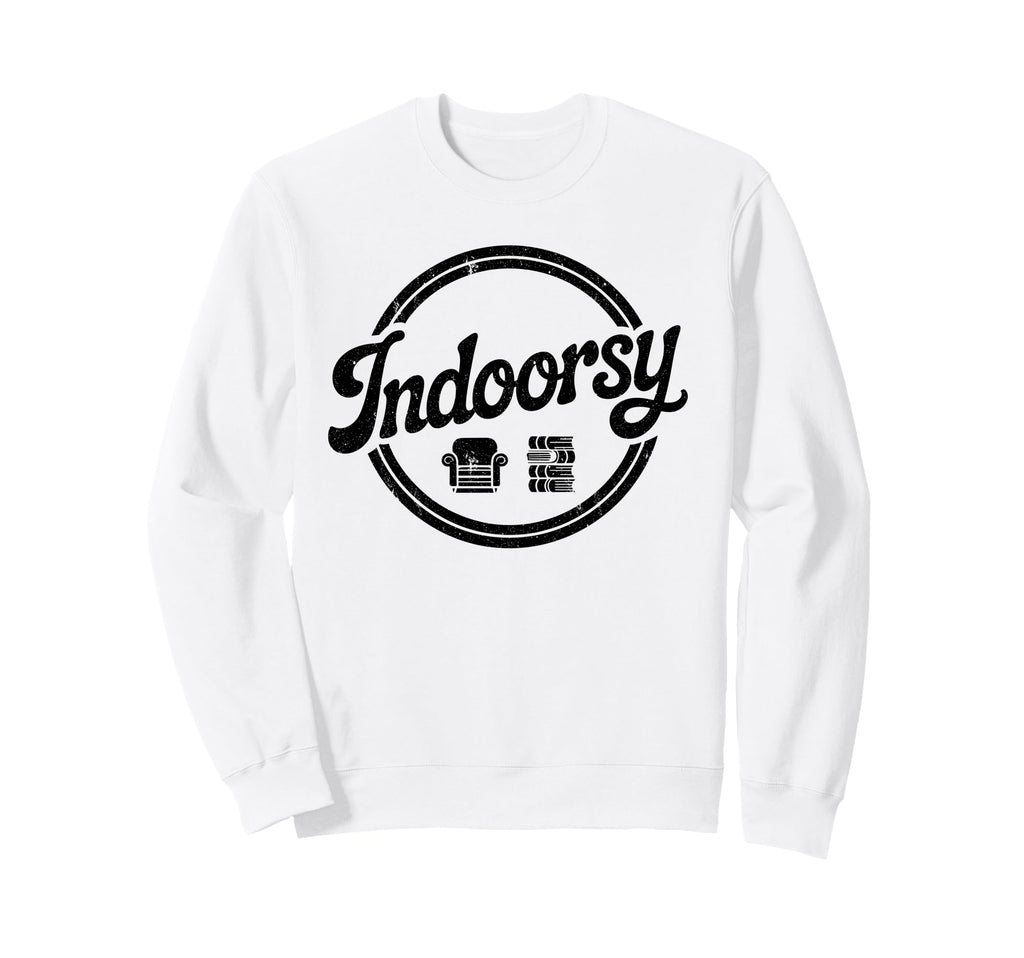 Antisocial Homebody Indoorsy Sweatshirt - Graphic Print for Adults - T-Shirt, Sweatshirt, Hoodie