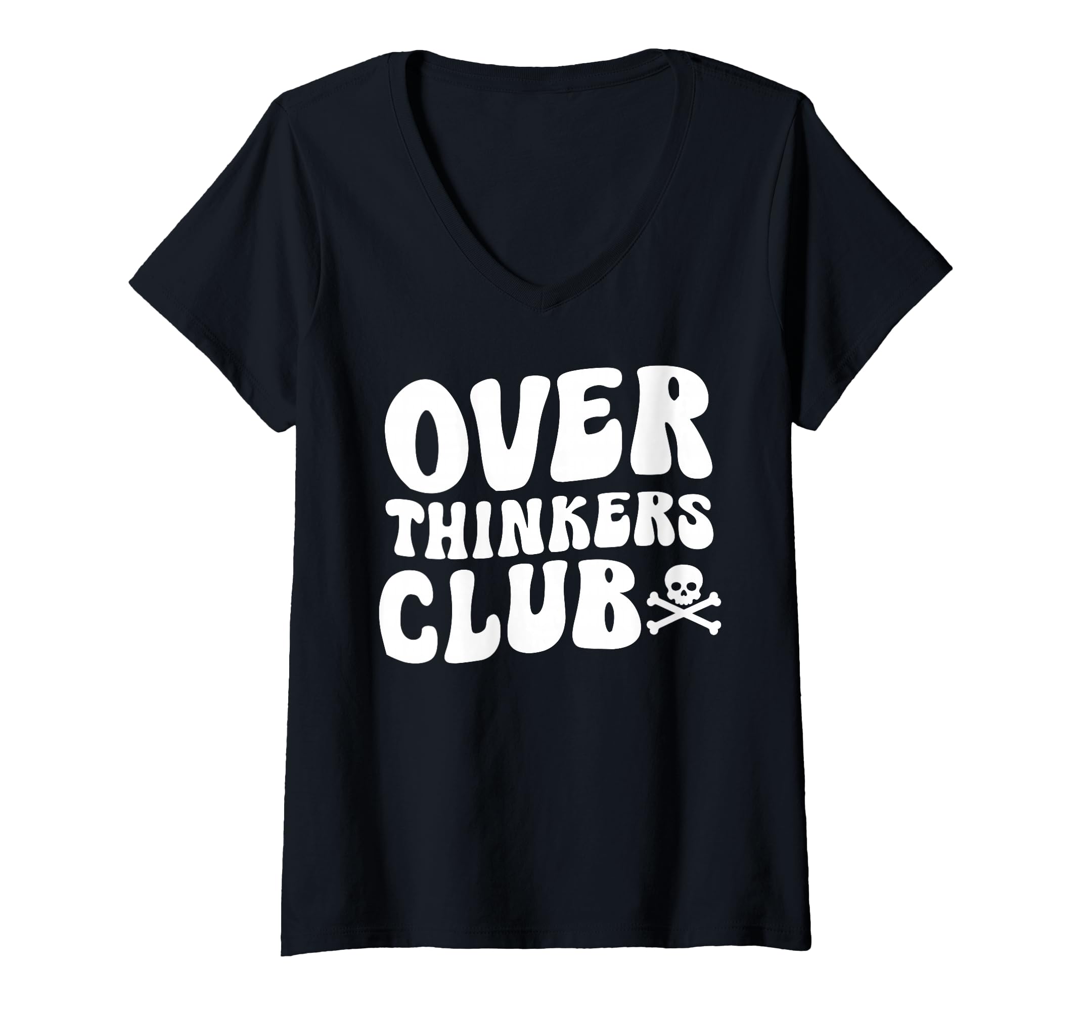 Womens Overthinkers Club V Neck T-Shirt - Fun Novelty Design Men Women - T-Shirt, Sweatshirt, Hoodie