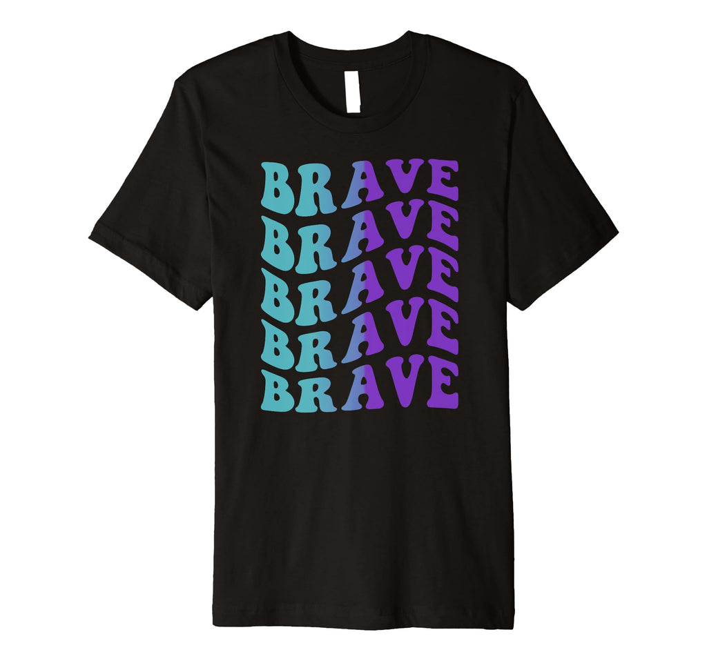 Brave Self Care T-Shirt - Minimalist Print for Adults - T-Shirt, Sweatshirt, Hoodie