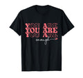 You Are Enough Inspirational Positive T-Shirt - Streetwear Style Unisex - T-Shirt, Sweatshirt, Hoodie