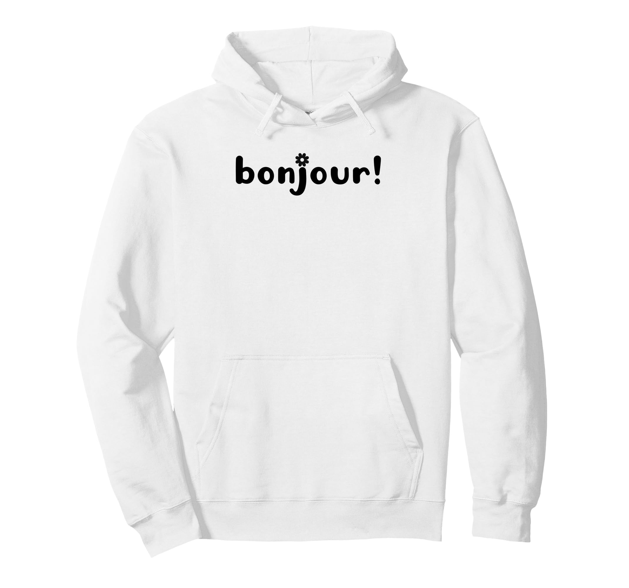 Bonjour Modern French Typography Hoodie - Graphic Print Men Women - T-Shirt, Sweatshirt, Hoodie