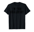 Im Your Huckleberry Distressed T-Shirt - Trendy Graphic Men Women - T-Shirt, Sweatshirt, Hoodie
