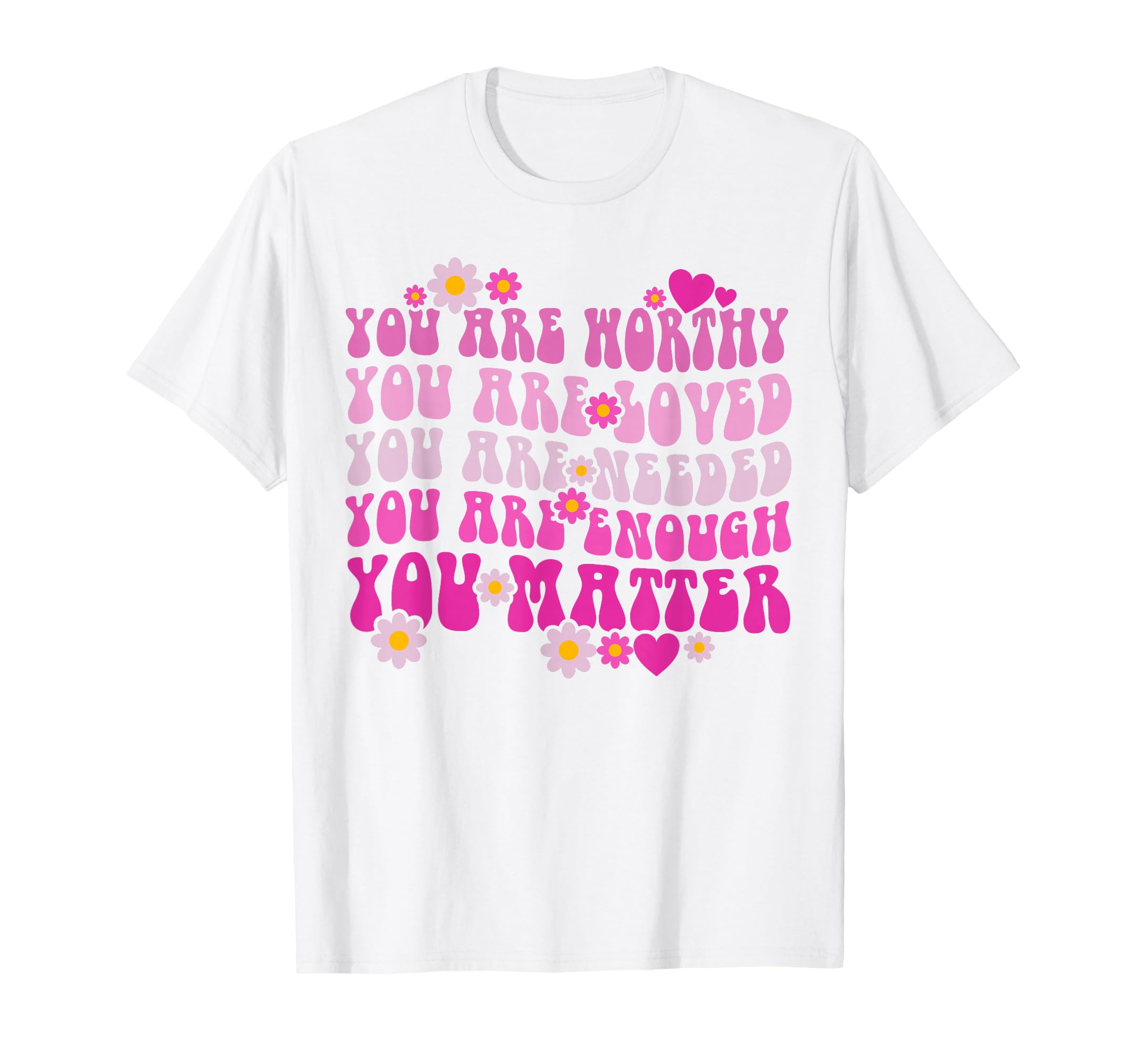 You Matter Kindness Be Kind Groovy T-Shirt - Aesthetic Graphic Unisex - T-Shirt, Sweatshirt, Hoodie
