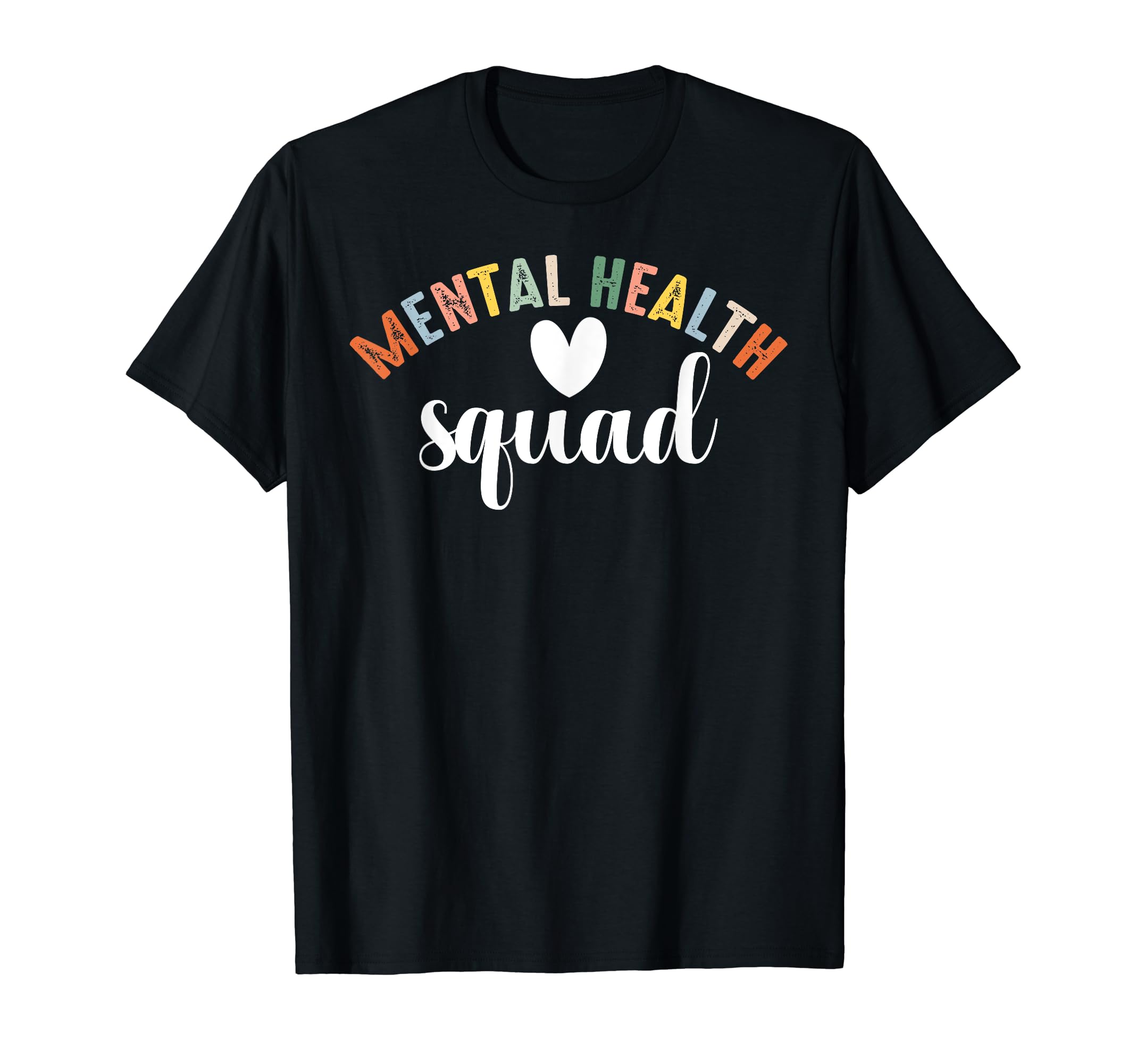 Mental Health Squad Brain Mental T-Shirt - Casual Everyday Wear for Adults - T-Shirt, Sweatshirt, Hoodie