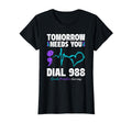 Suicide Prevention 988 Tomorrow T-Shirt - Streetwear Style for Adults - T-Shirt, Sweatshirt, Hoodie