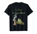 Be Kind To Your Mind Mental Health Self T-Shirt - Trendy Graphic Unisex - T-Shirt, Sweatshirt, Hoodie