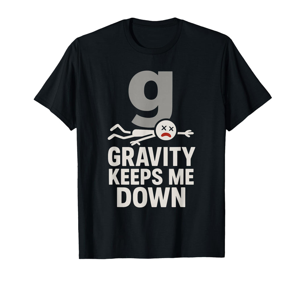 Physics Student Quantum Joke Schr Dinger T-Shirt - Graphic Print Men Women - T-Shirt, Sweatshirt, Hoodie