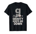 Physics Student Quantum Joke Schr Dinger T-Shirt - Graphic Print Men Women - T-Shirt, Sweatshirt, Hoodie