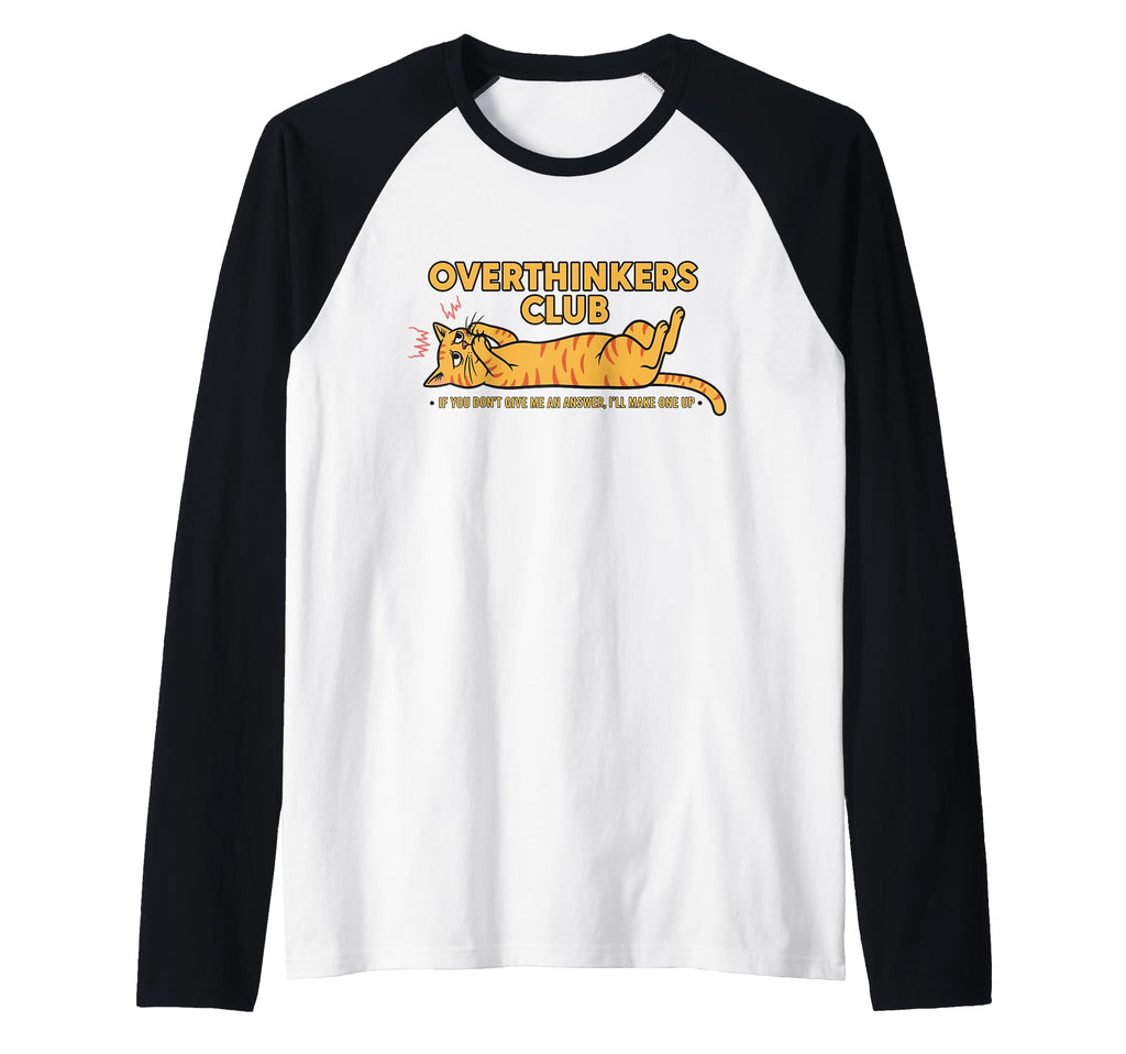 Overthinkers Club Anxious Cat Funny Sweatshirt - Streetwear Style Unisex - T-Shirt, Sweatshirt, Hoodie