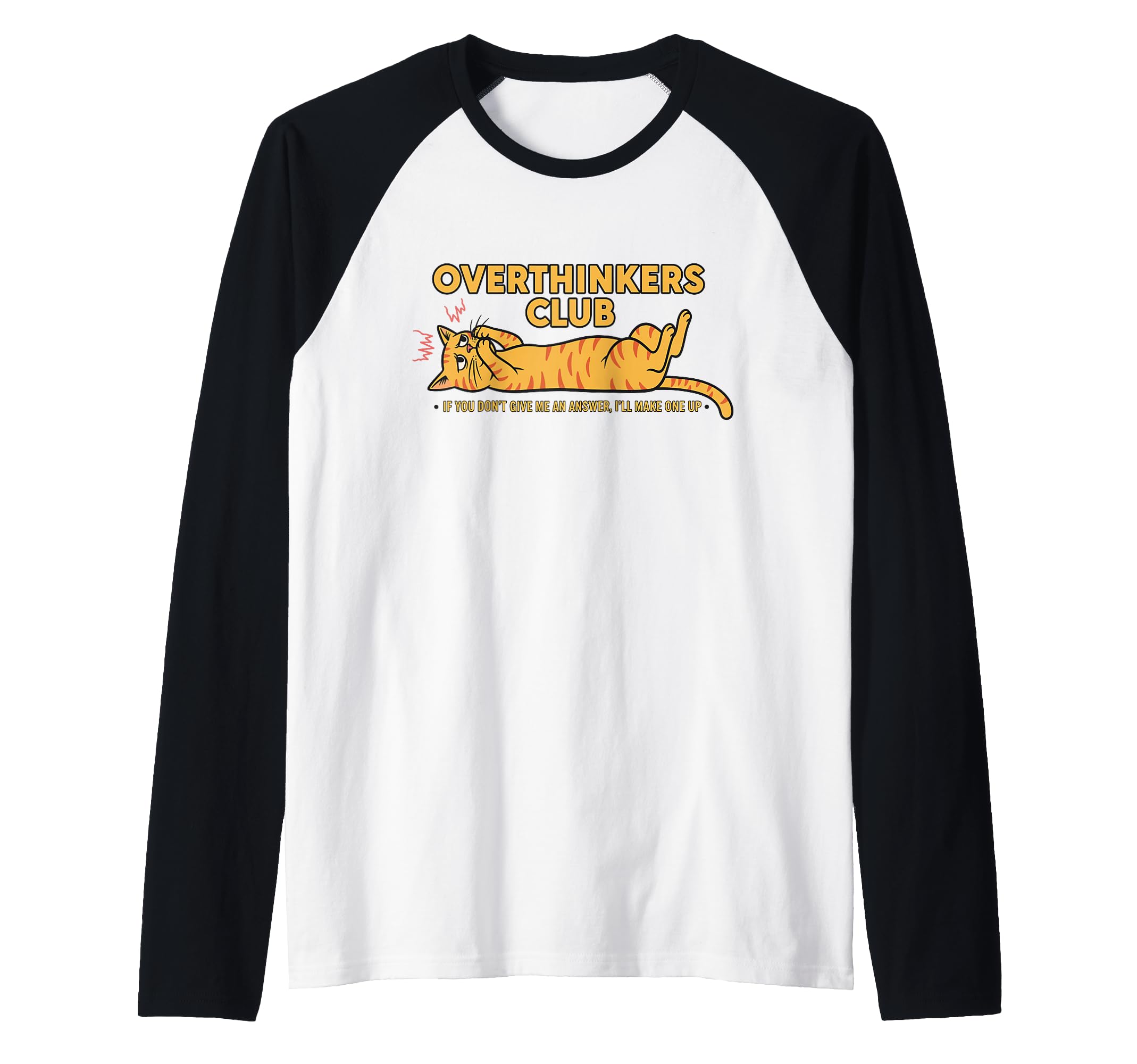 Overthinkers Club Anxious Cat Funny Sweatshirt - Streetwear Style Unisex - T-Shirt, Sweatshirt, Hoodie