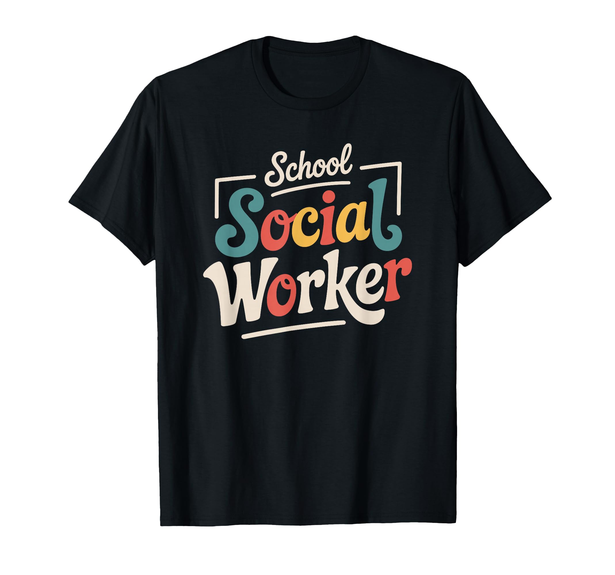 School Social Worker Typography T-Shirt - Graphic Print Unisex - T-Shirt, Sweatshirt, Hoodie