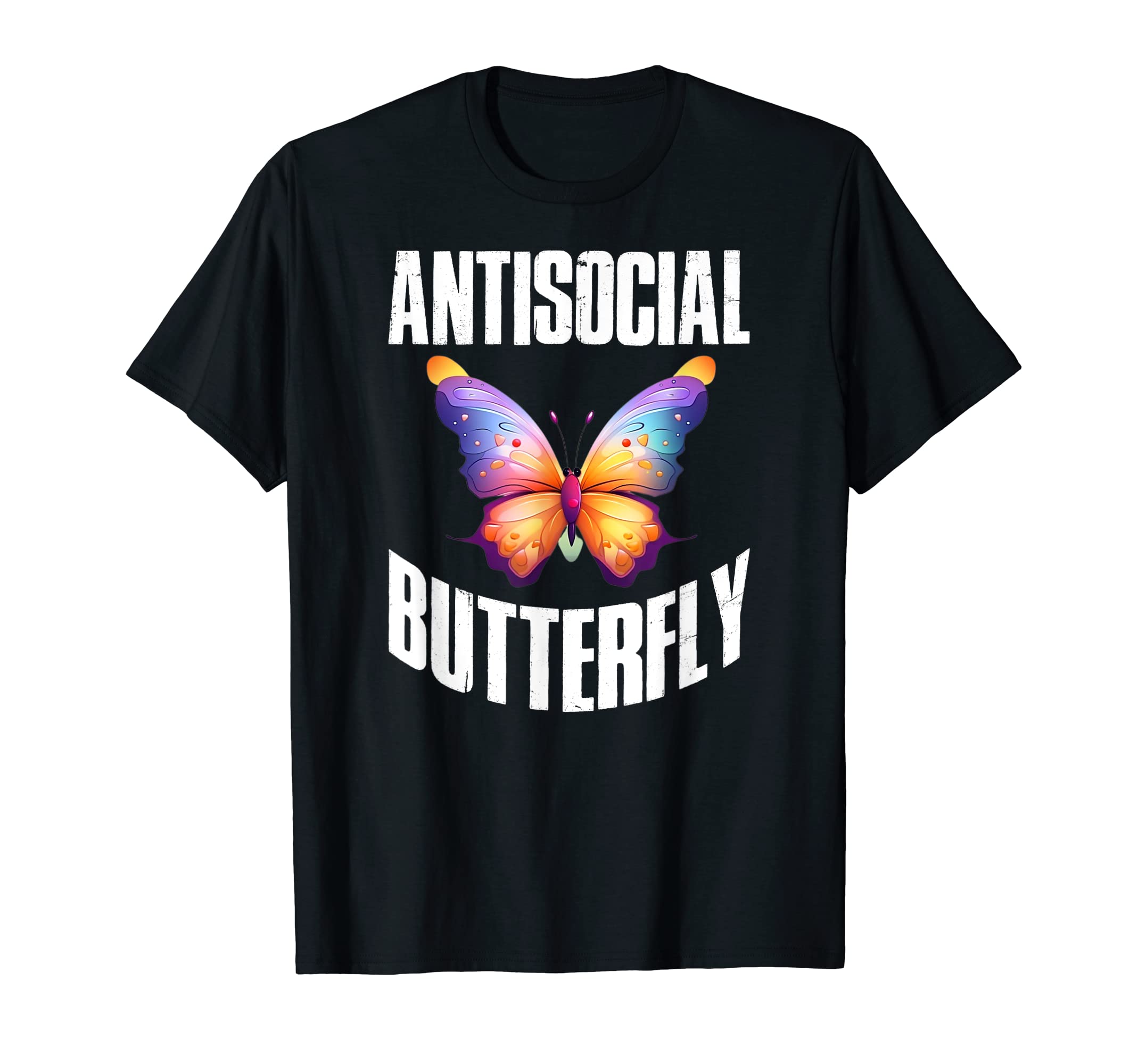 Antisocial Butterfly T-Shirt - Trendy Graphic for Adults - T-Shirt, Sweatshirt, Hoodie