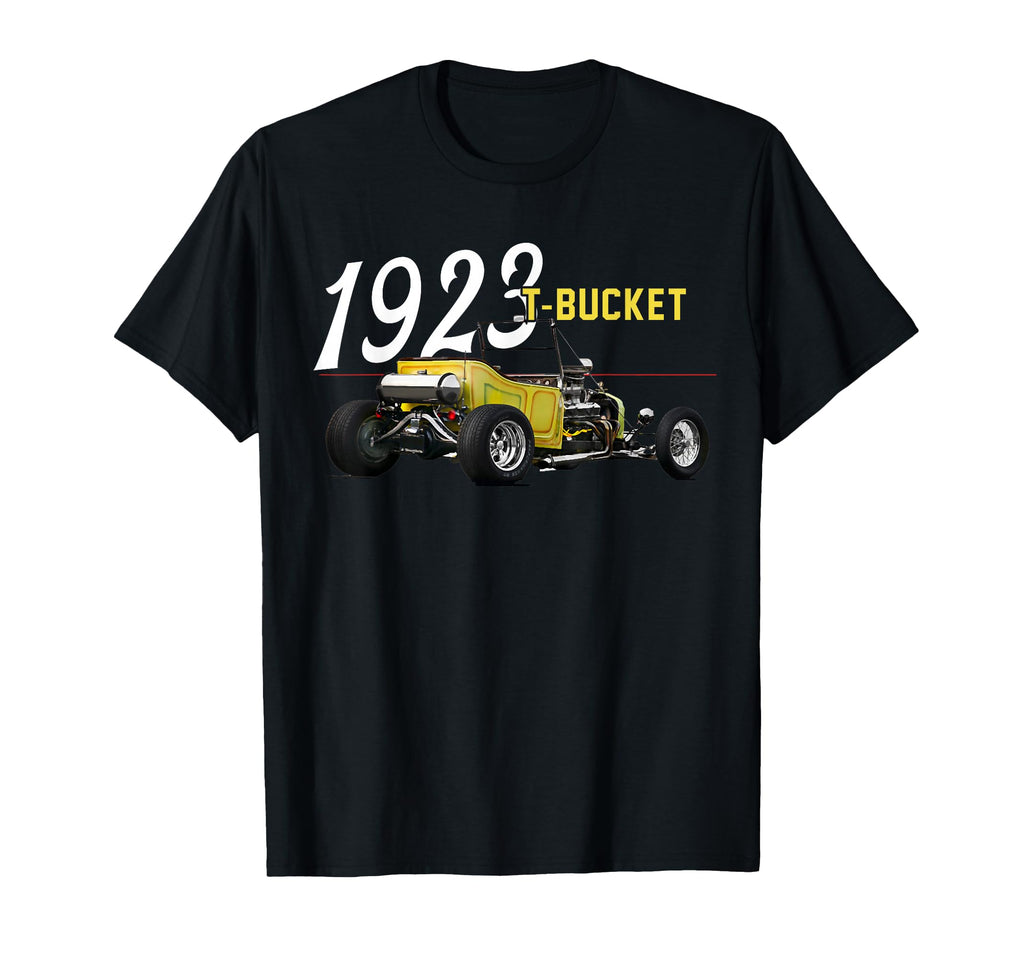1923 23 T Bucket Blown Hot Rod T-Shirt - Casual Everyday Wear Unisex - T-Shirt, Sweatshirt, Hoodie