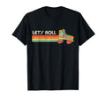 Lets Roll Roller Skating Skate 70S 80S T-Shirt - Novelty Apparel for Adults - T-Shirt, Sweatshirt, Hoodie