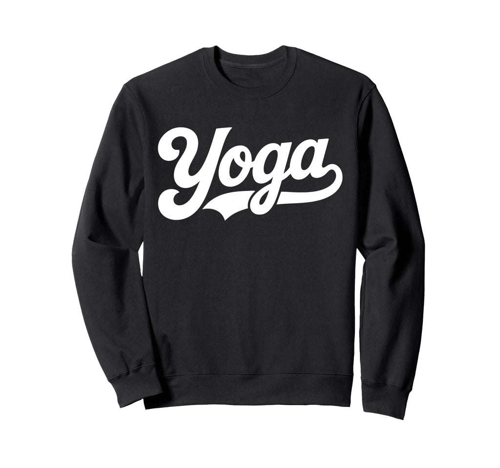 That Says Yoga Yoga Script Typography Sweatshirt - Streetwear Style Unisex - T-Shirt, Sweatshirt, Hoodie