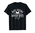 Funny Anti Social Butterfly Novelty T-Shirt - Novelty Apparel for Adults - T-Shirt, Sweatshirt, Hoodie