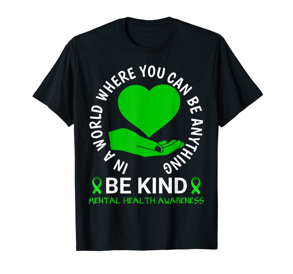 Mental Health Awareness Month 2023 T-Shirt - Fun Novelty Design Men Women - T-Shirt, Sweatshirt, Hoodie