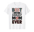 Best Coolest Mom Ever Typography Heart T-Shirt - Graphic Print Unisex - T-Shirt, Sweatshirt, Hoodie