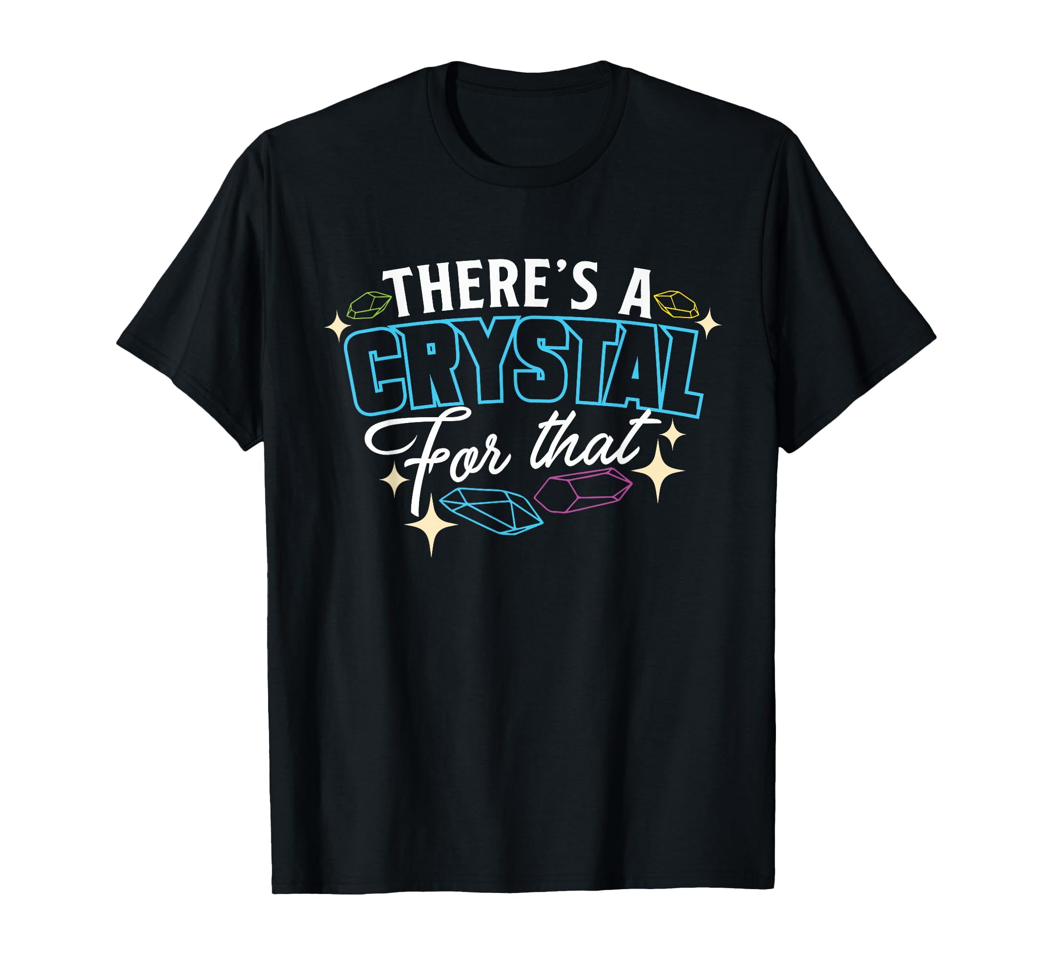 Crystal Healing Crytals Crystals And T-Shirt - Trendy Graphic for Adults - T-Shirt, Sweatshirt, Hoodie