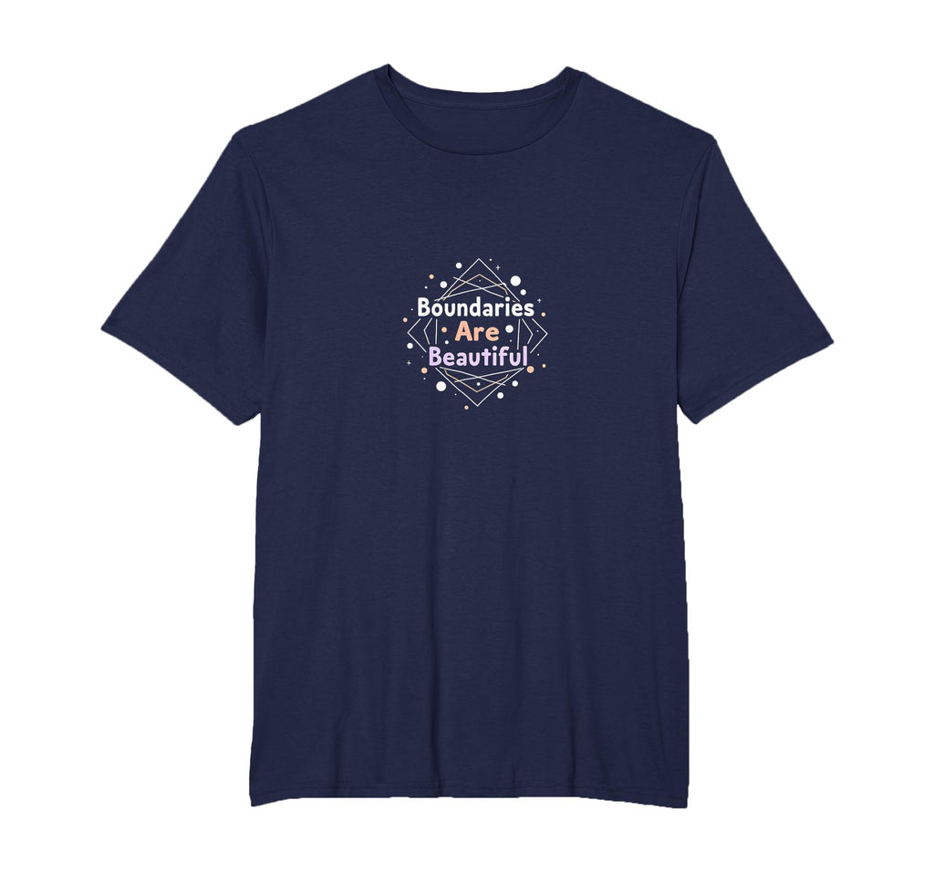 Boundaries Are Beautiful Empowering T-Shirt - Aesthetic Graphic Unisex - T-Shirt, Sweatshirt, Hoodie