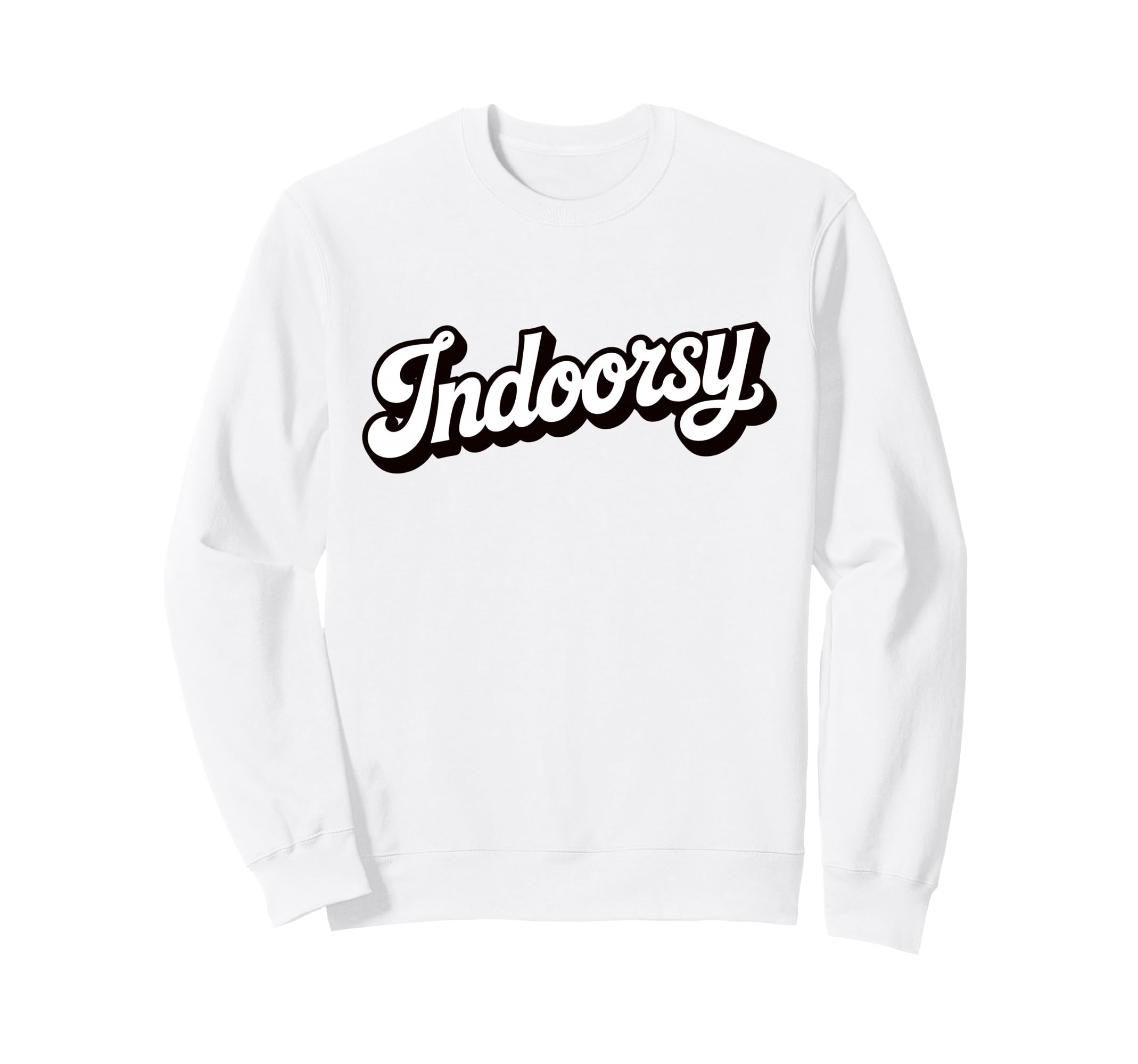 Antisocial Homebody Indoorsy Sweatshirt - Minimalist Print Men Women - T-Shirt, Sweatshirt, Hoodie
