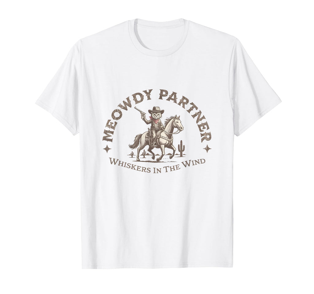 Meowdy Partner Desert Country Western T-Shirt - Unique Graphic Men Women - T-Shirt, Sweatshirt, Hoodie