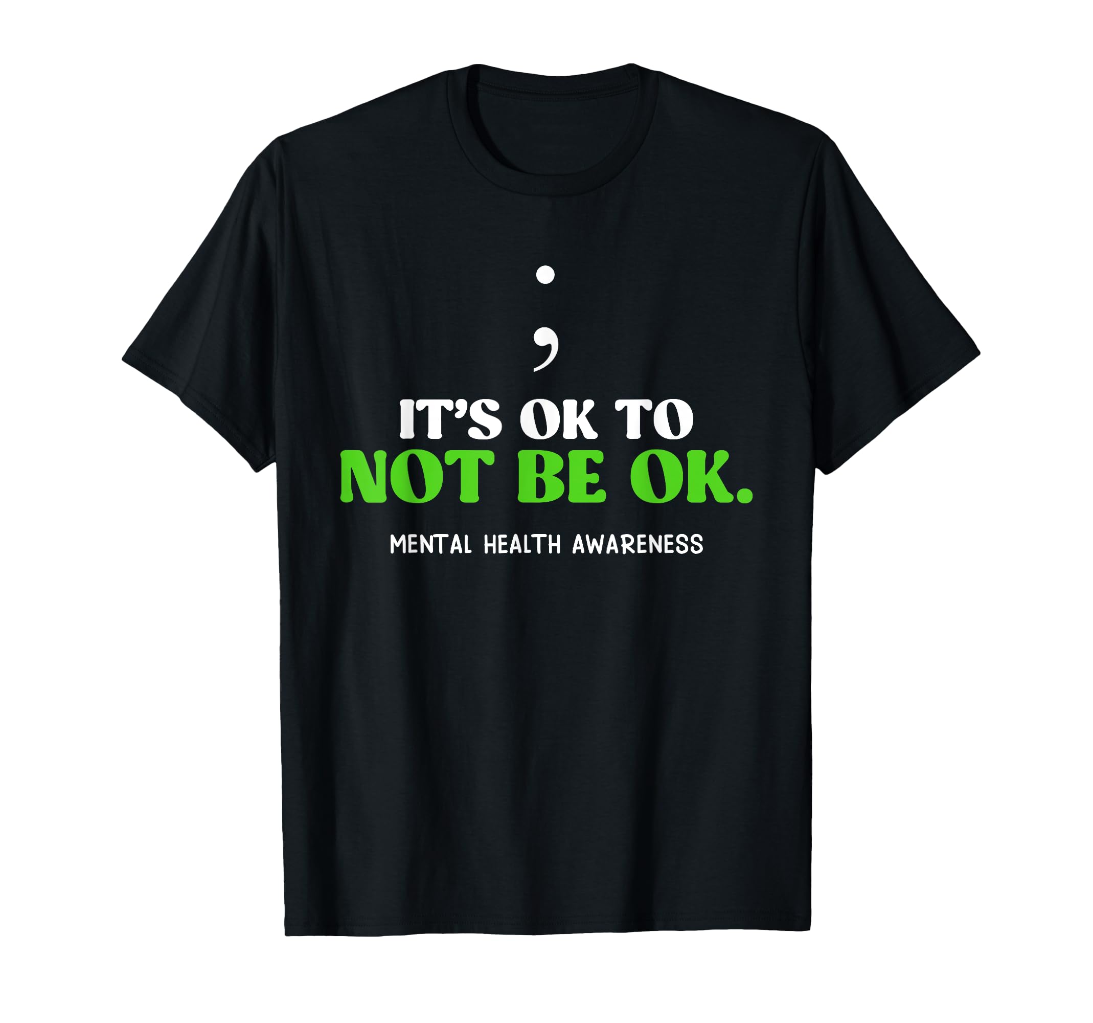 Mental Health Its Ok To Not Be Ok T-Shirt - Trendy Graphic for Adults - T-Shirt, Sweatshirt, Hoodie