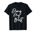 Doing My Best Self Care T-Shirt - Unique Graphic Men Women - T-Shirt, Sweatshirt, Hoodie