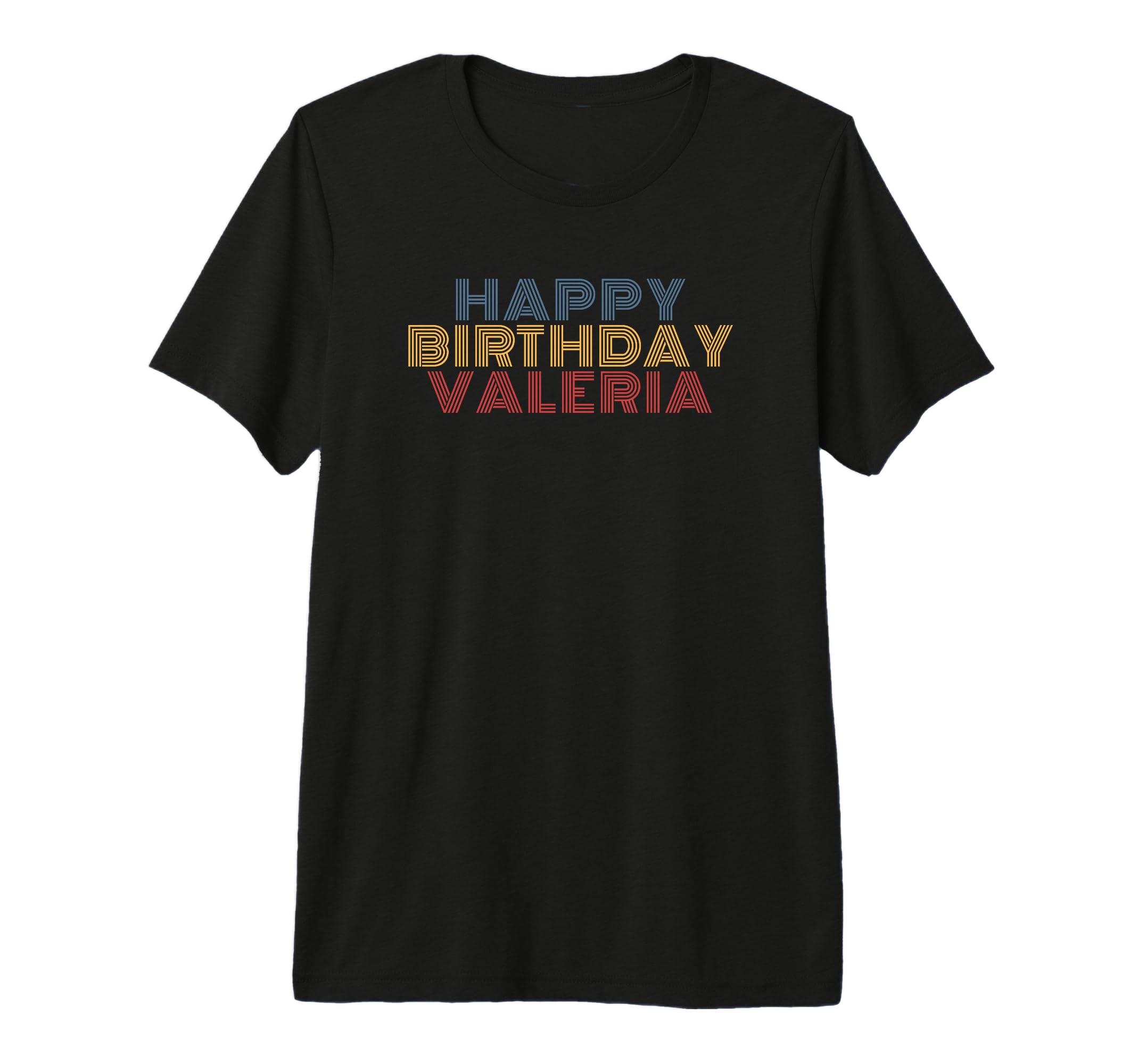 Happy Birthday Valeria Personalized T-Shirt - Minimalist Print for Adults - T-Shirt, Sweatshirt, Hoodie
