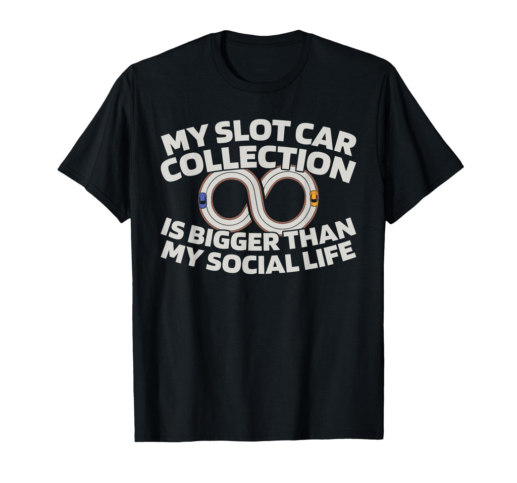 Slot Cars Miniature Track Hobby Slot Cars T-Shirt - Unique Graphic Unisex - T-Shirt, Sweatshirt, Hoodie
