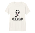 We Do Not Care Club Wine Sarcastic T-Shirt - Novelty Apparel Unisex - T-Shirt, Sweatshirt, Hoodie