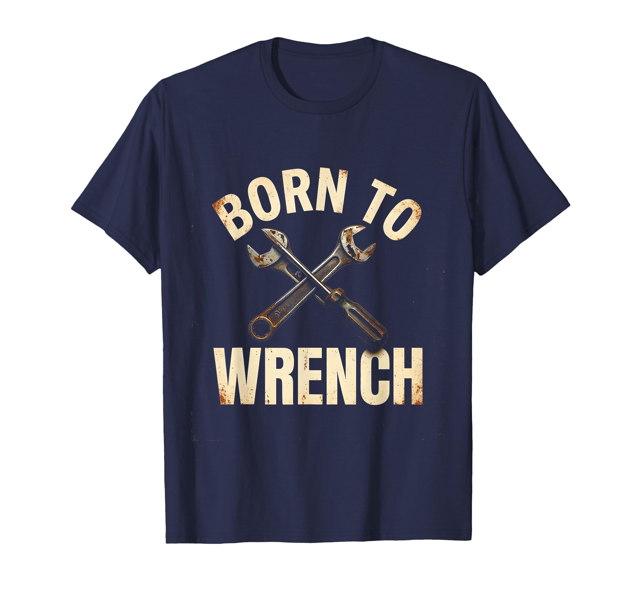 Born To Wrench Mechanic And Car T-Shirt - Minimalist Print Unisex - T-Shirt, Sweatshirt, Hoodie