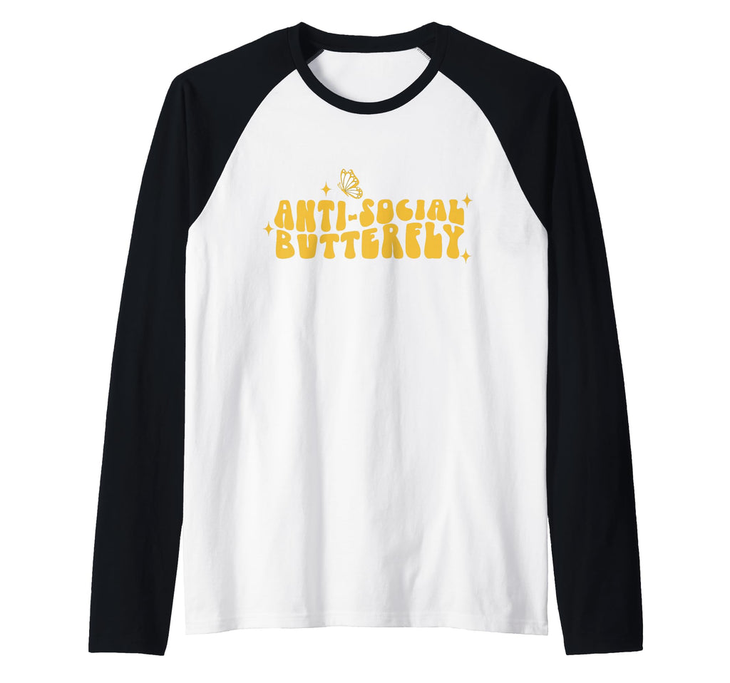 Anti Social Funny Butterfly Raglan Hoodie - Trendy Graphic for Adults - T-Shirt, Sweatshirt, Hoodie