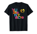 You Are Not Alone Mental Health Awareness T-Shirt - Graphic Print Men Women - T-Shirt, Sweatshirt, Hoodie