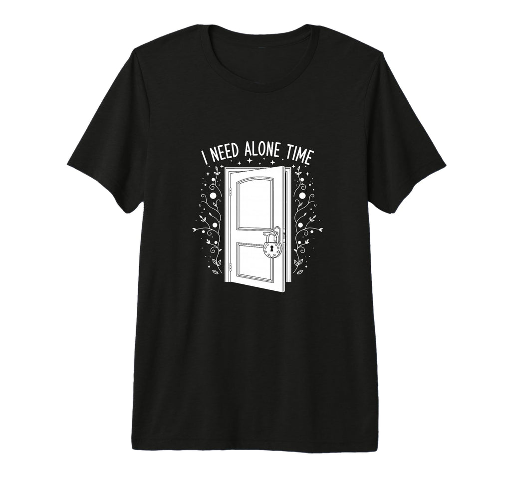 I Need Alone Time Introvert T-Shirt - Custom Art Print for Adults - T-Shirt, Sweatshirt, Hoodie