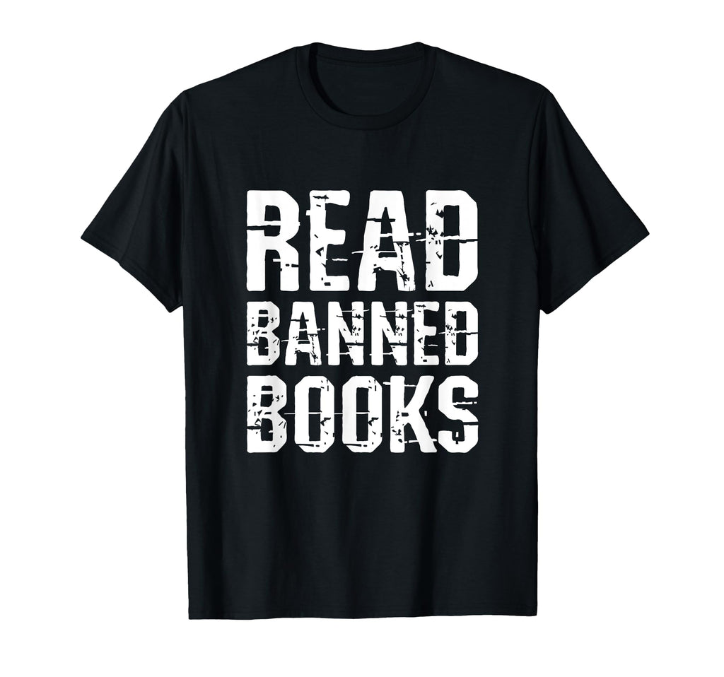 Good To Read Banned Books Grunge Typography T-Shirt - Trendy Graphic Unisex - T-Shirt, Sweatshirt, Hoodie