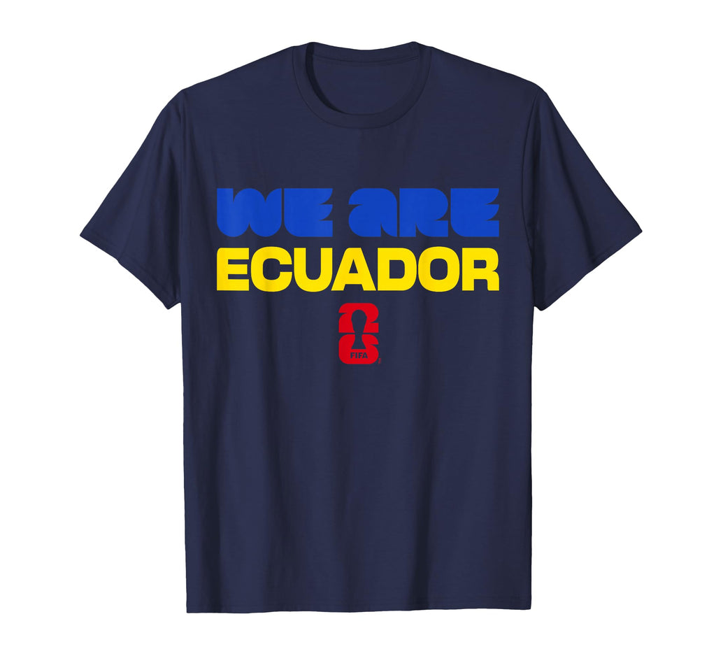 FIFA World CUP26 Qualifier We are Ecuador T-Shirt - T-Shirt, Sweatshirt, Hoodie