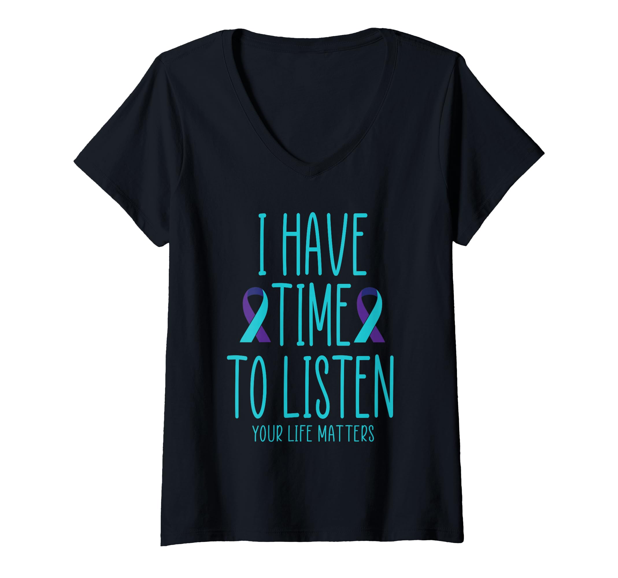 Womens I Have Time To Listen Suicide T-Shirt - Aesthetic Graphic Unisex - T-Shirt, Sweatshirt, Hoodie