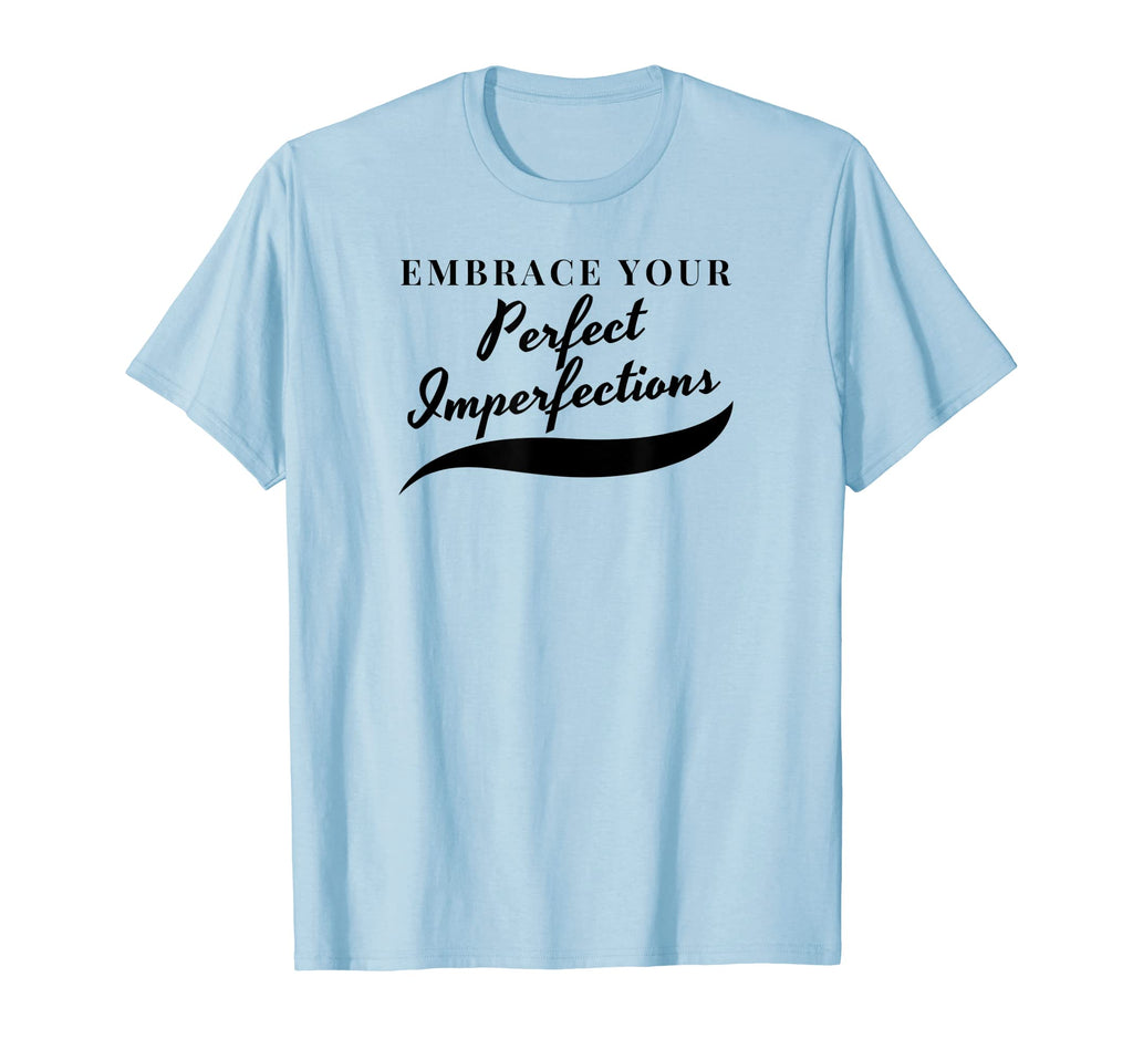 Inspirational Motivational Positive T-Shirt - Streetwear Style Unisex - T-Shirt, Sweatshirt, Hoodie