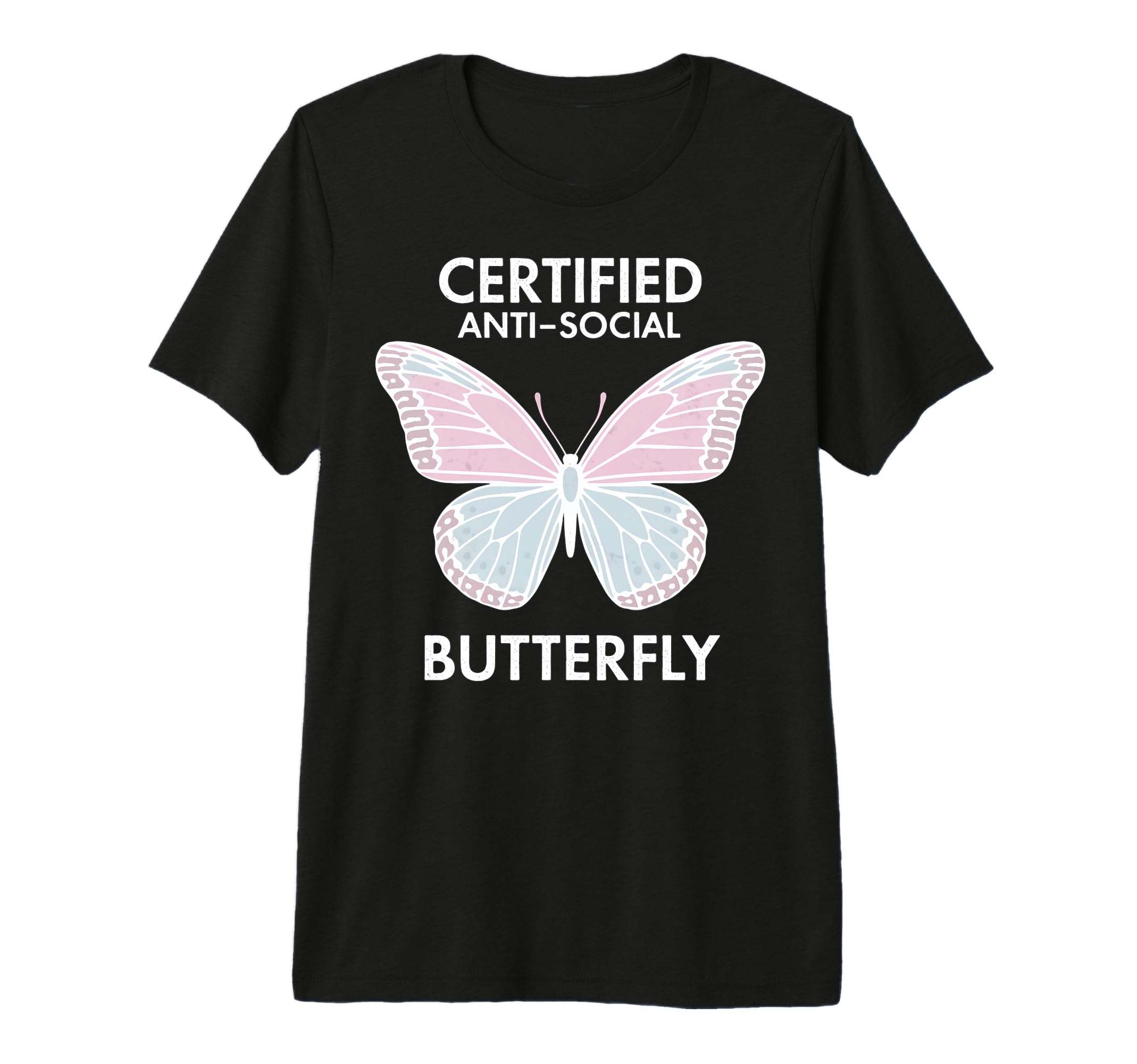 Certified Anti Social Butterfly Art Tri T-Shirt - Graphic Print Men Women - T-Shirt, Sweatshirt, Hoodie