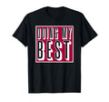 Doing My Best Self Care T-Shirt - Custom Art Print for Adults - T-Shirt, Sweatshirt, Hoodie