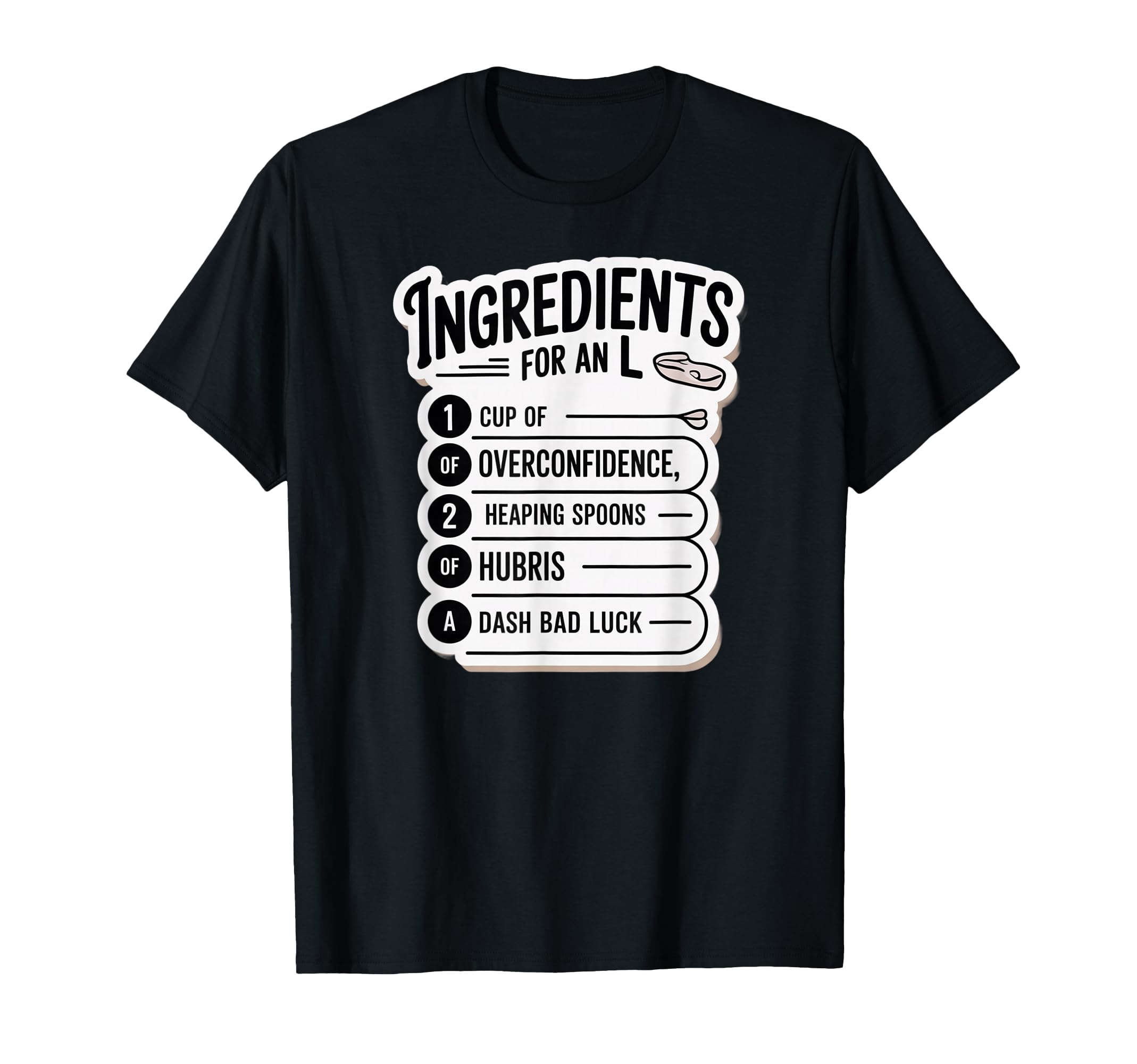 Recipe Regret L Formula T-Shirt - Unique Graphic Men Women - T-Shirt, Sweatshirt, Hoodie