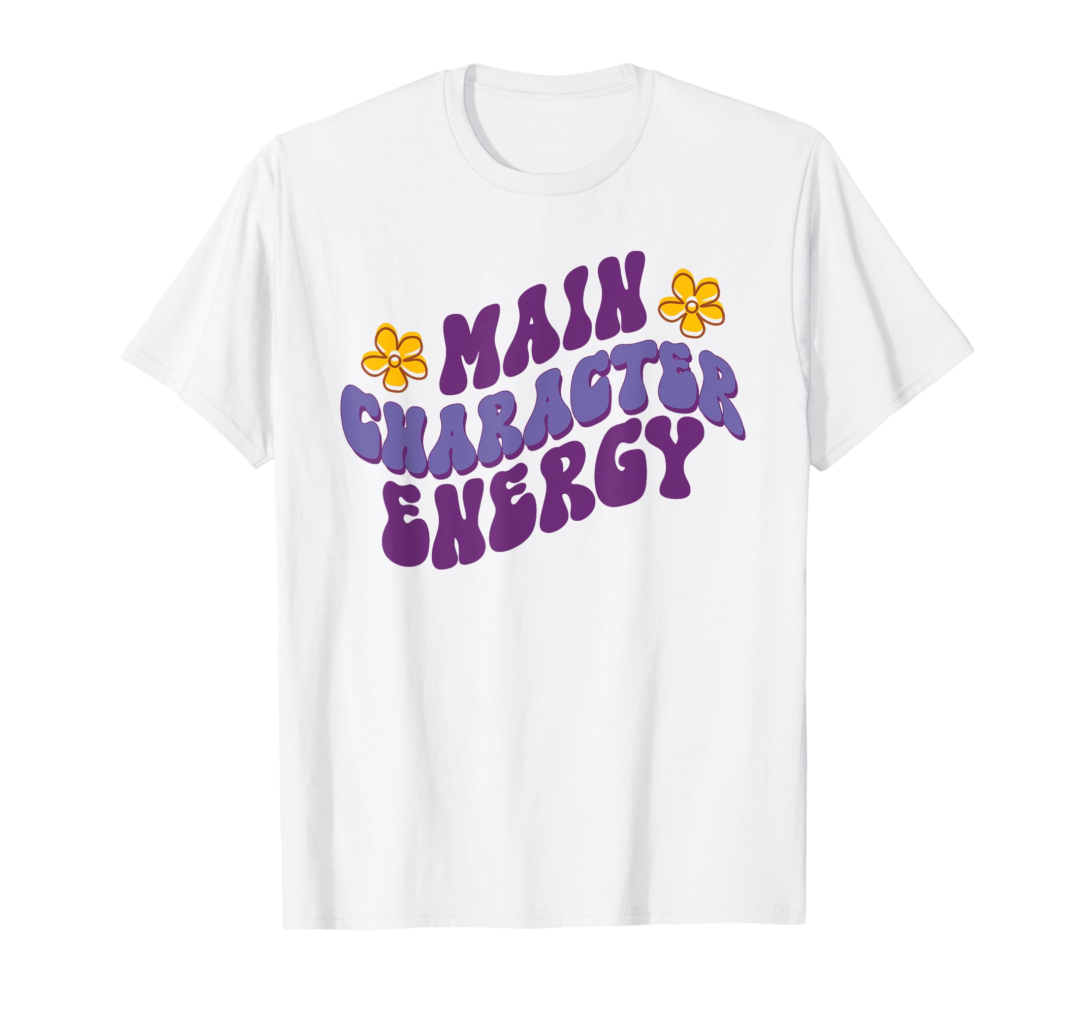 Main Character Energy Self Care Self T-Shirt - Trendy Graphic Men Women - T-Shirt, Sweatshirt, Hoodie